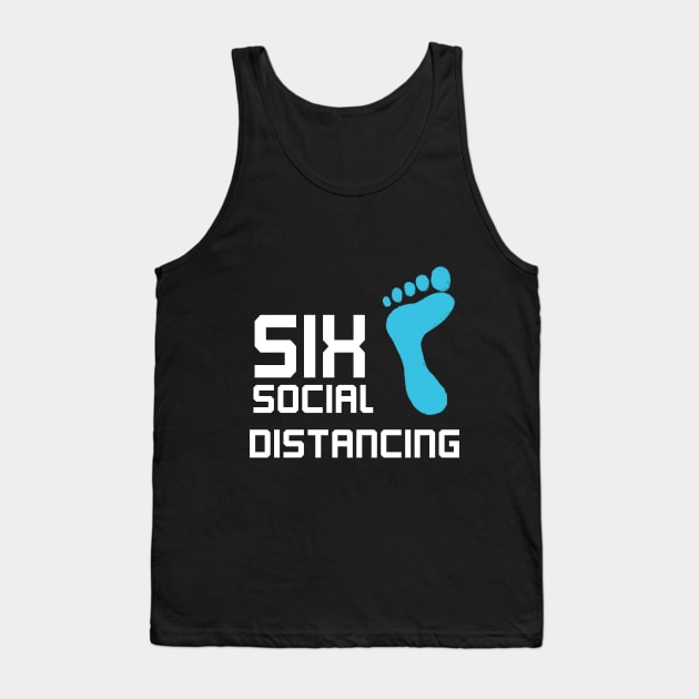 6 feet away social distancing Tank Top by DELLA73